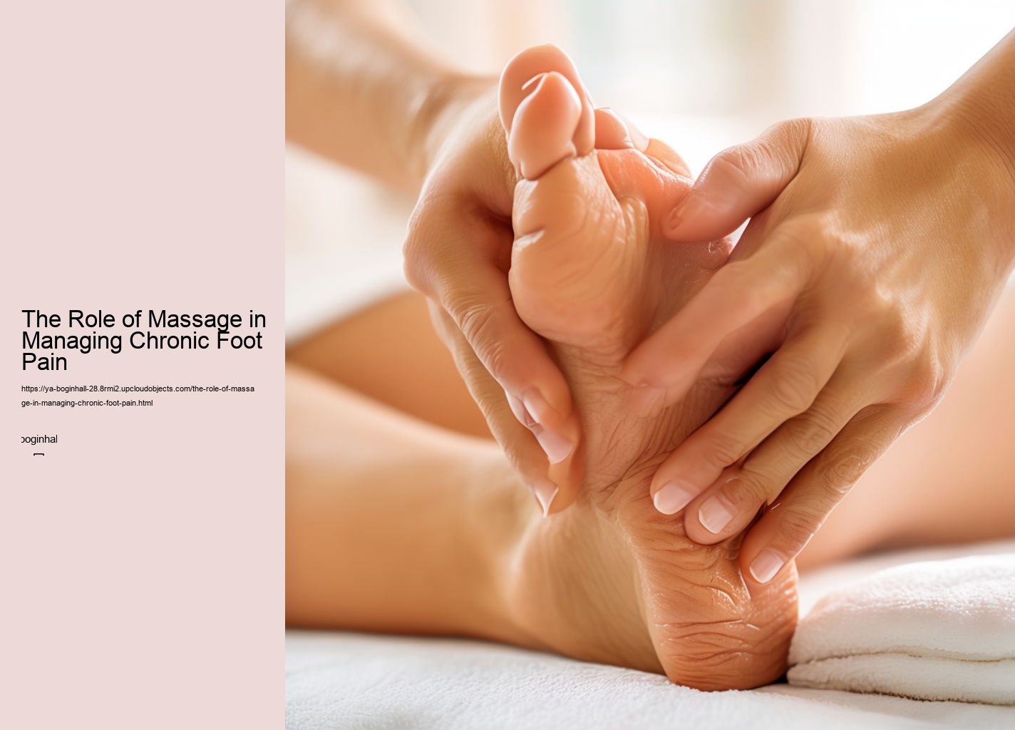 The Role of Massage in Managing Chronic Foot Pain